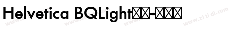 Helvetica BQLight字体字体转换